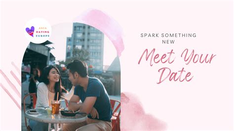 asian dating in europe