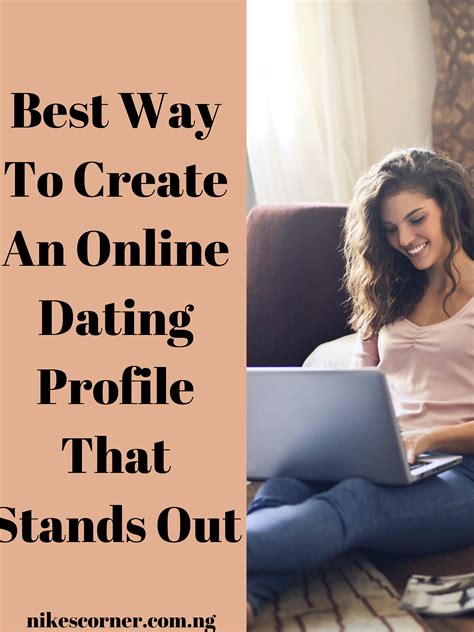best way to write a profile online dating