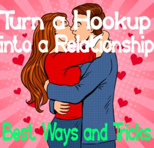 can a hookup turn into a relationship