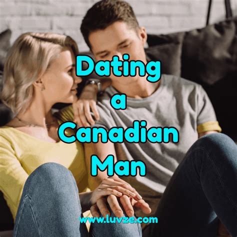 canadian man dating