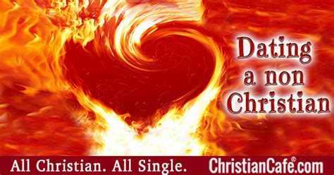 christian dating a non christian what to do