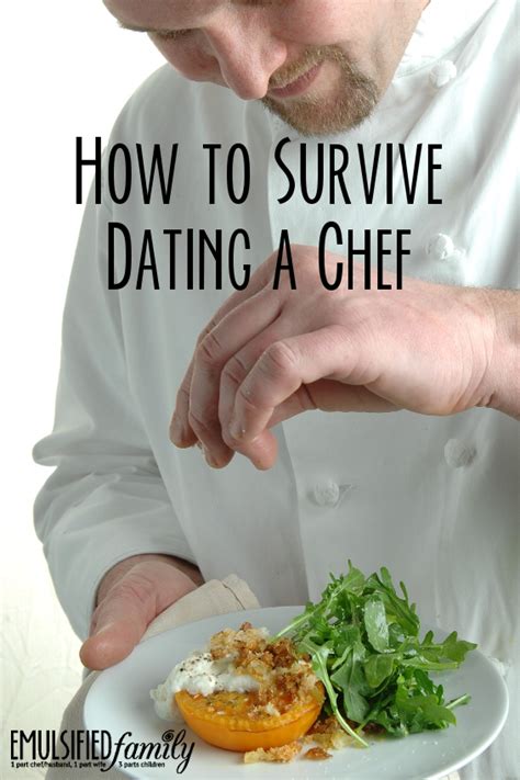 dating a chef advice