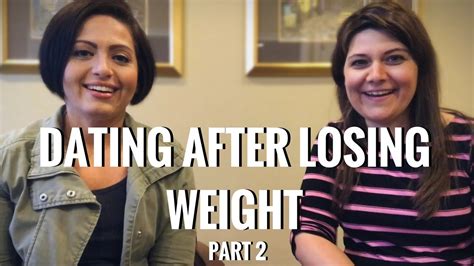 dating after losing a lot of weight