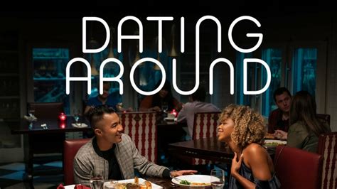 dating around netflix premise