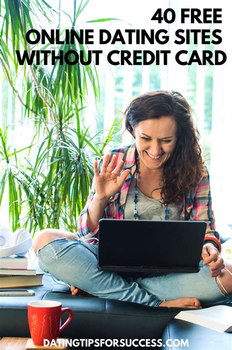 dating sites with no credit card