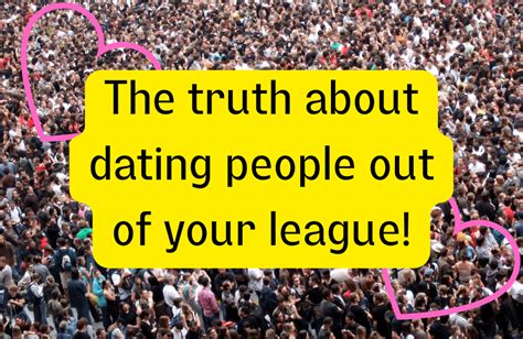 dating someone in your league