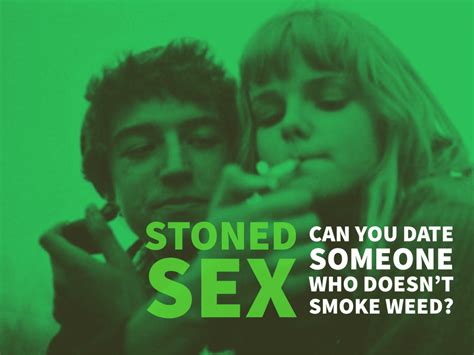 dating someone who doesnt smoke weed