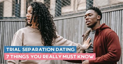 dating while on trial separation