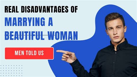disadvantage of dating a beautiful girl