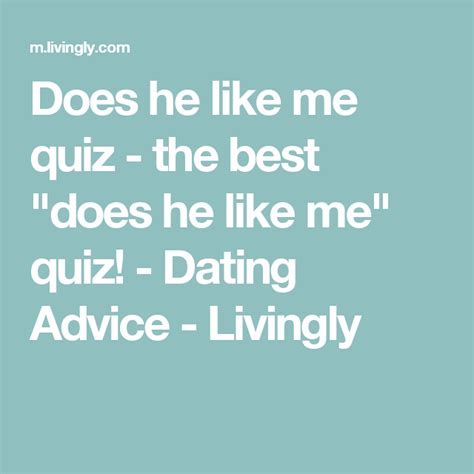 does he like me quiz online dating