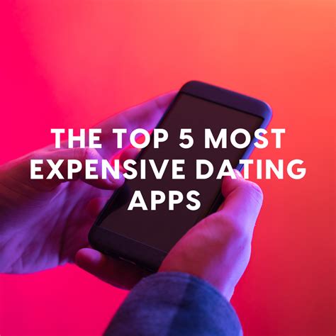 expensive dating apps