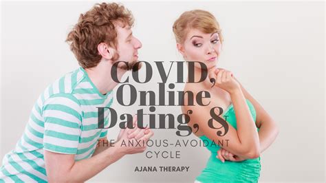 feeling anxious about online dating