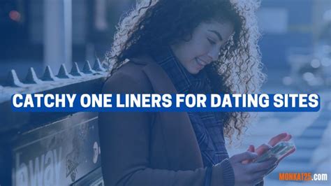 first liners on dating sites