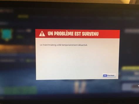 fortnite matchmaking désactivé