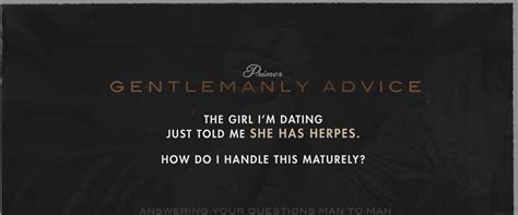 girl im dating just told me she has herpes