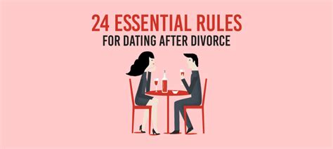 guidelines for dating after divorce