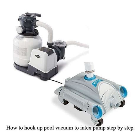 hook up pool vacuum intex pump