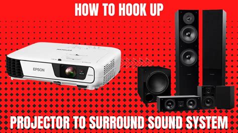 hook up projector to surround sound