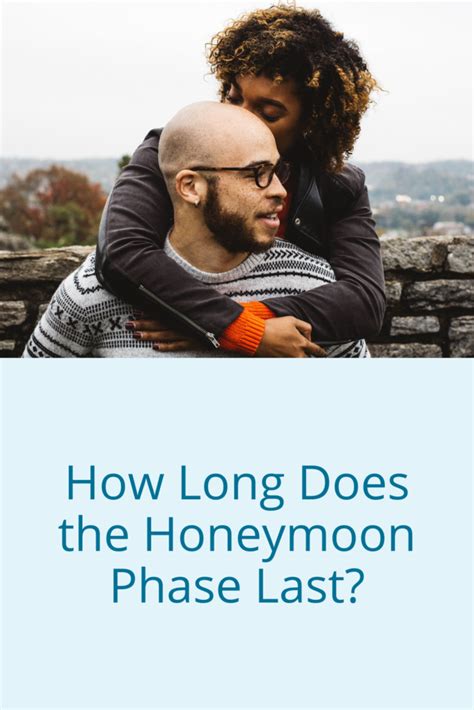 how long does the honeymoon phase of dating last