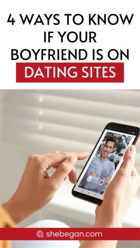 how to find your boyfriend on a dating site
