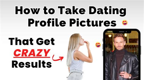 how to take dating profile pics