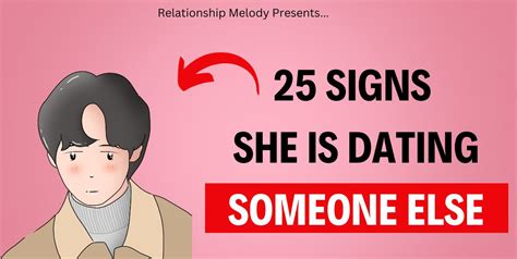 how to tell if she is dating someone else