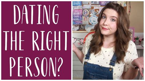 how to tell if youre dating the right person