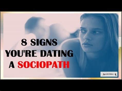 how to tell youre dating a sociopath