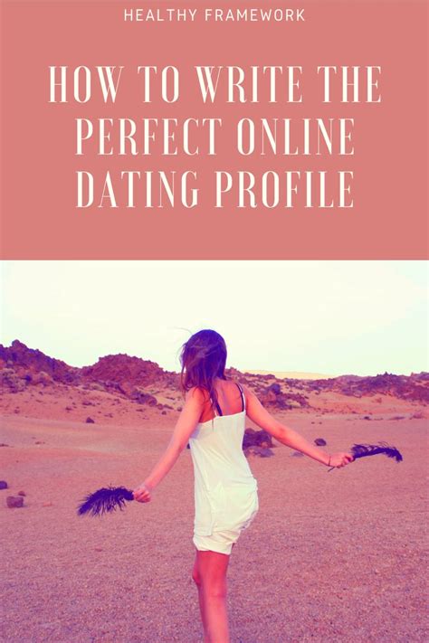 how to write a perfect dating profile
