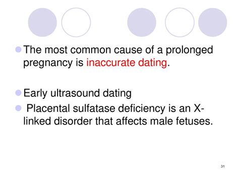 inaccurate dating of the pregnancy