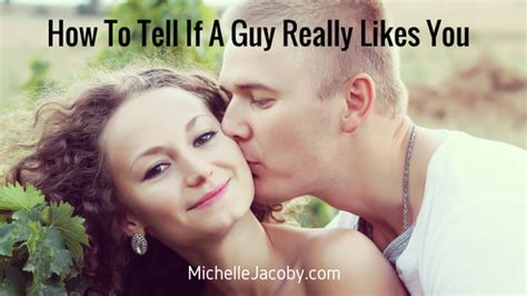 online dating how to tell if a guy likes you