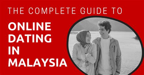 online dating malaysia reddit