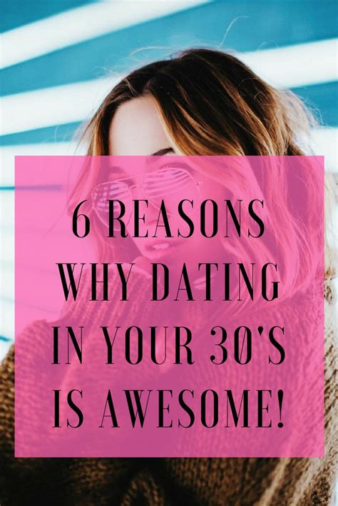 reasons why dating is good