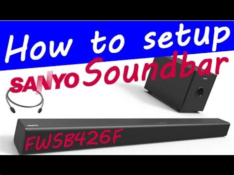 sanyo soundbar hookup
