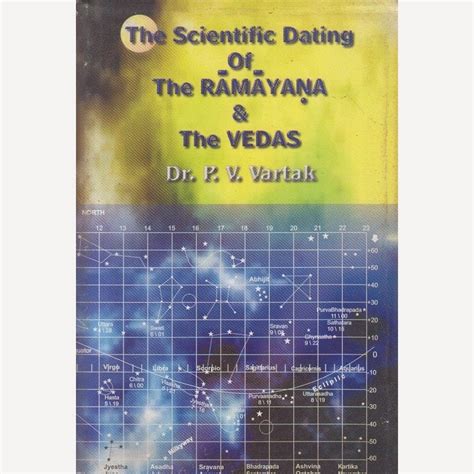 scientific dating of the ramayana and the vedas