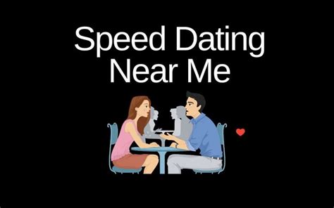 speed dating around me