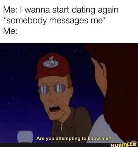 start dating again meme