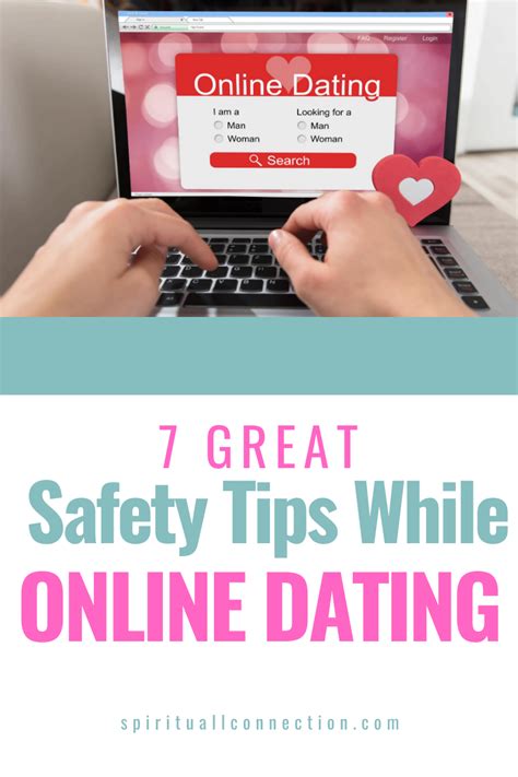 tips for staying safe while online dating