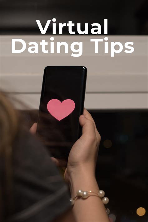 virtual dating tips