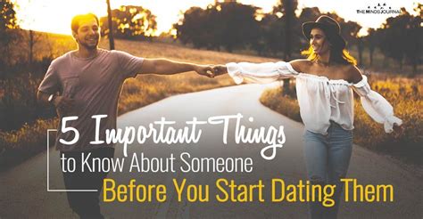 what to know before you start dating someone