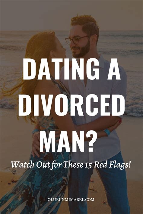 when dating a divorced man