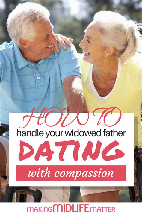 widowed father dating