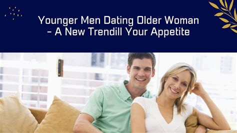 younger man dating older woman advice