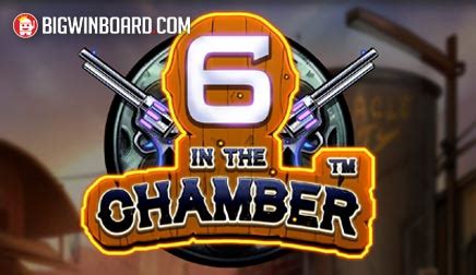 6 In The Chamber Slot Demo Rtp 96 Chember Slot - Chember Slot
