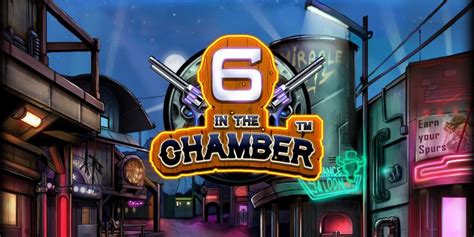 6 In The Chamber Slot Review New 2023 Chember Slot - Chember Slot