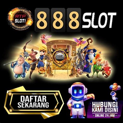 888slot Bocoran Slot Gacor Hari Ini Via Orang 888slot Slot - 888slot Slot