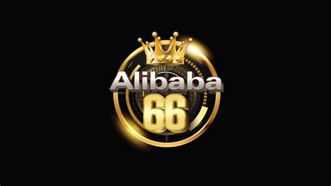 ALIBABA66 Malaysia Games Amp Bonuses Unveiled ALIBABA66 Login - ALIBABA66 Login