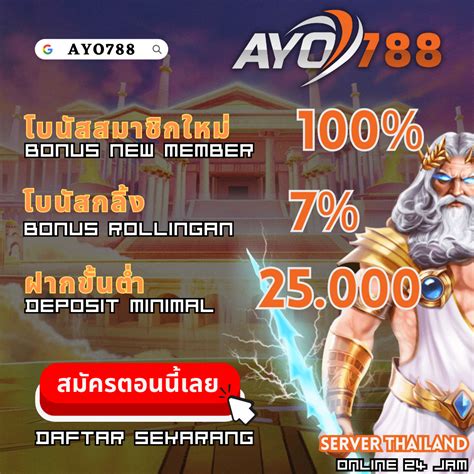 AYO788 Server Pusat Thailand Slot Gacor Maxwin Terpercaya Ayoslot Slot - Ayoslot Slot