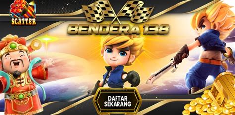 BENDERA138 Platform Link Daftar Slot Gacor Terbaru Hari BENDERA138 Slot - BENDERA138 Slot