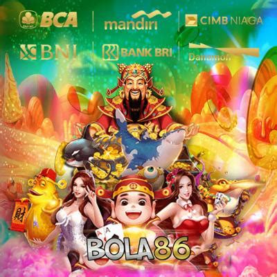 BOLA86 Situs Judi Mpo Slot Online Deposit Pulsa BOLA86 - BOLA86